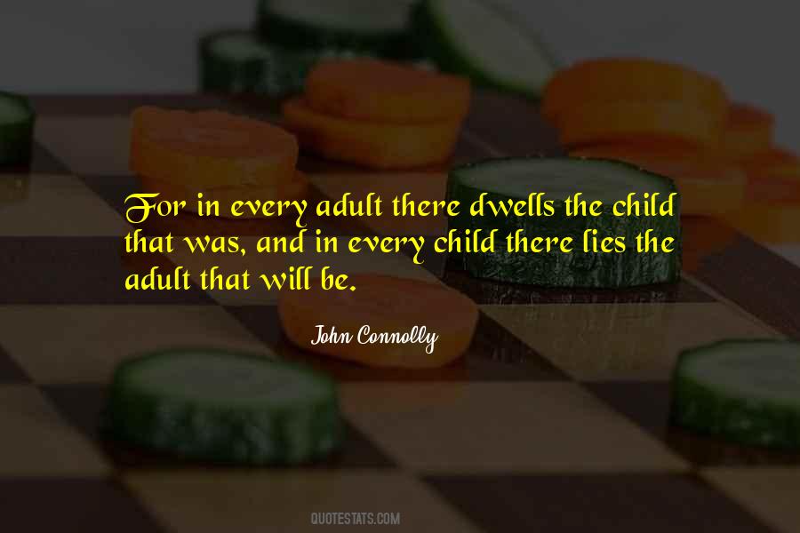 Quotes About Adulthood And Childhood #179095