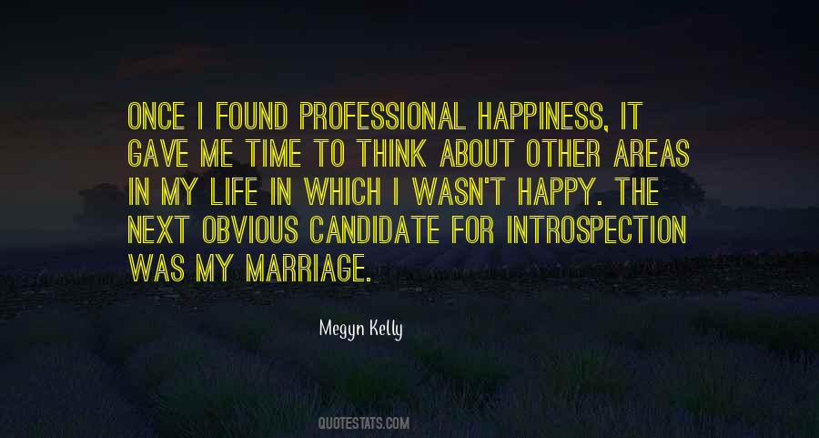 Happiness In Marriage Quotes #1714011