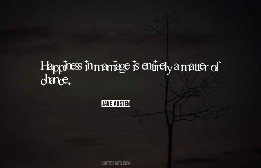 Happiness In Marriage Quotes #720220