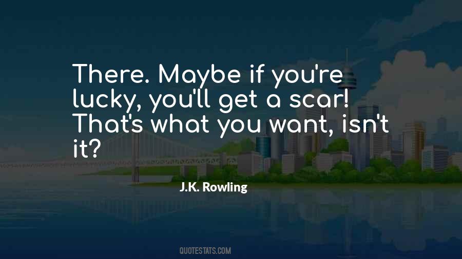 Quotes About Harry Potter's Scar #290444