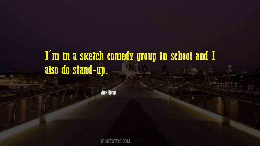 Quotes About Sketch Comedy #1205527