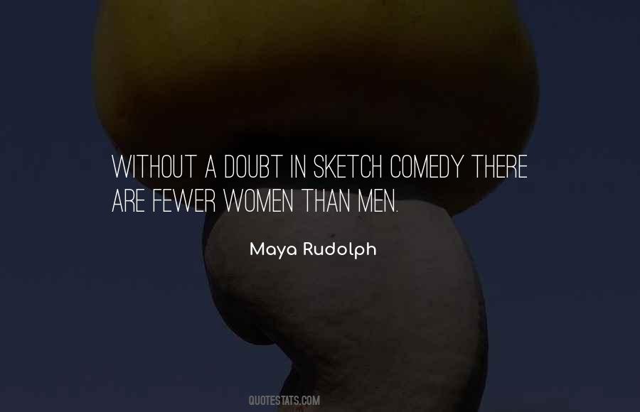 Quotes About Sketch Comedy #1456784