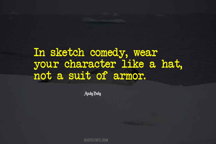 Quotes About Sketch Comedy #877615