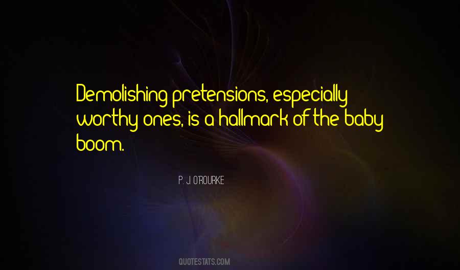 Quotes About Pretensions #1006960