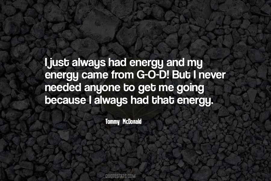 My Energy Quotes #1871647