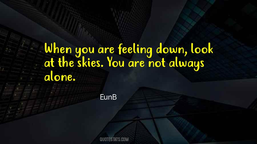 Quotes About Feelings Alone #1771499