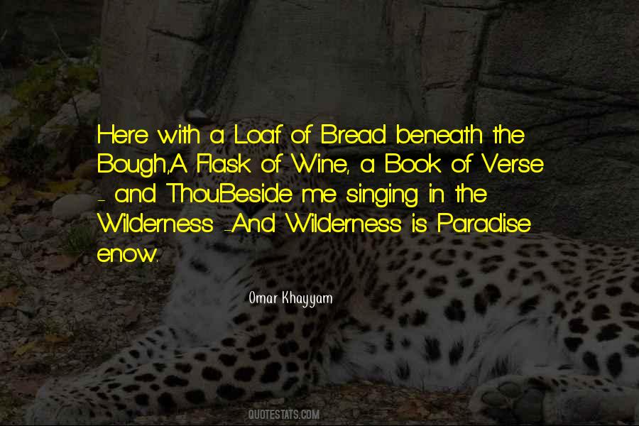 Quotes About Bread And Love #1682269