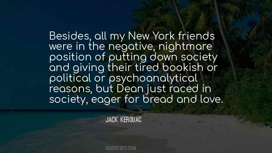 Quotes About Bread And Love #475826