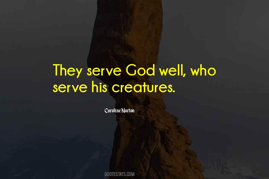 Quotes About Serving God And Others #31954