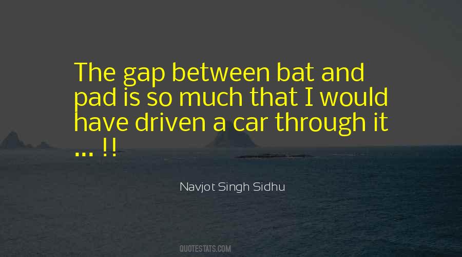 Navjot Singh Quotes #877945