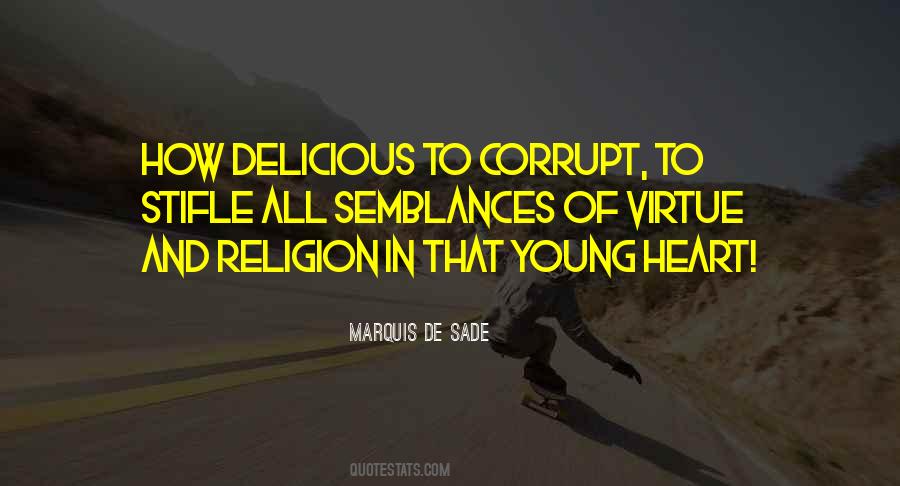 Quotes About Corrupt Heart #1142515 Quotes About Corrupt Heart #1142515