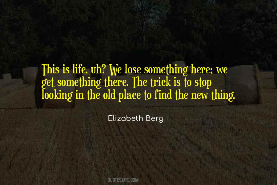 Old Place Quotes #122911
