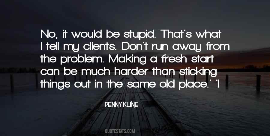 Old Place Quotes #1231204