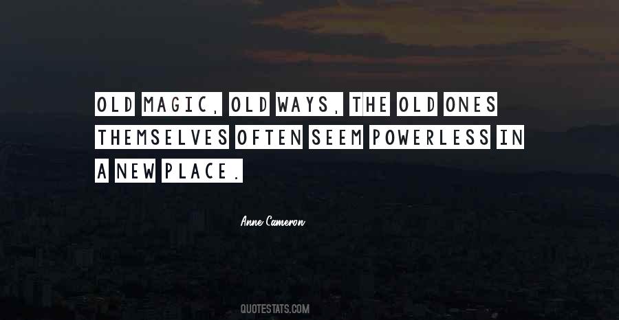 Old Place Quotes #35210