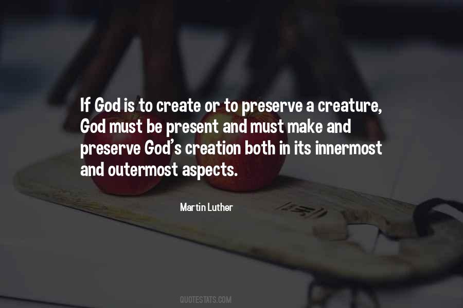 Quotes About Creation And God #272378