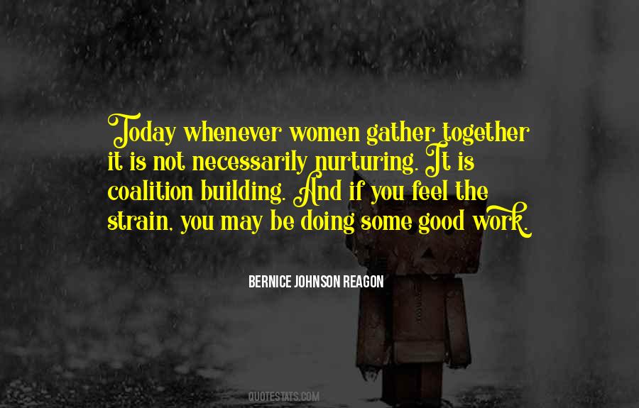 Quotes About Building Together #1030398