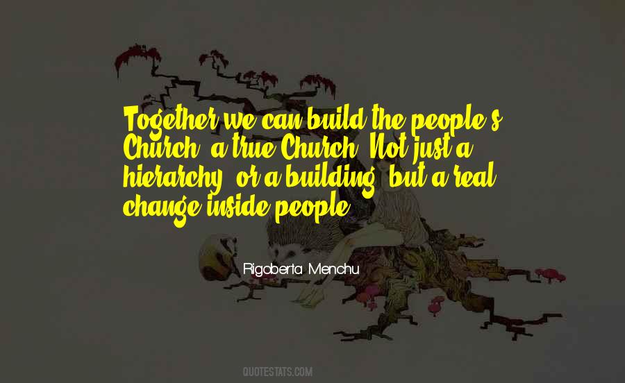 Quotes About Building Together #659994