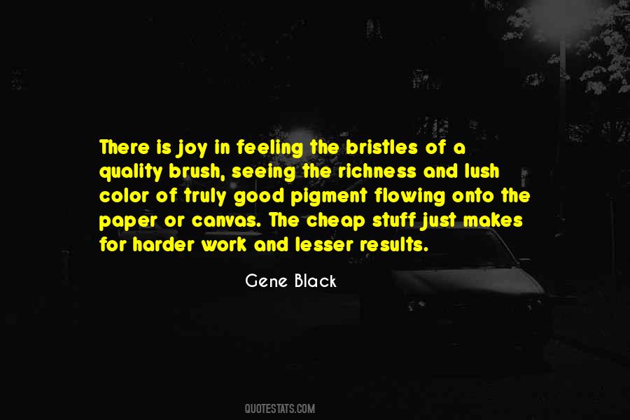 Quotes About Lush #1436096