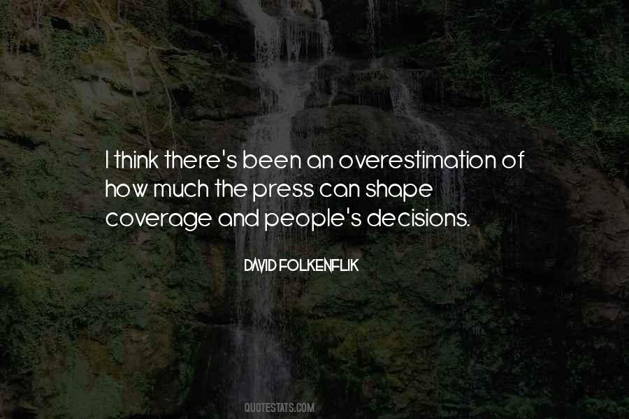 Quotes About Overestimation #15131