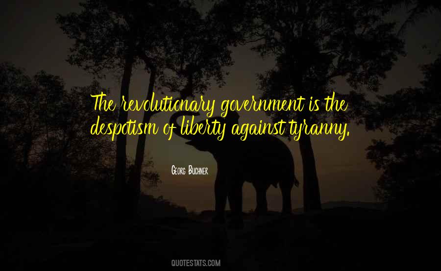 Quotes About Government Tyranny #165026