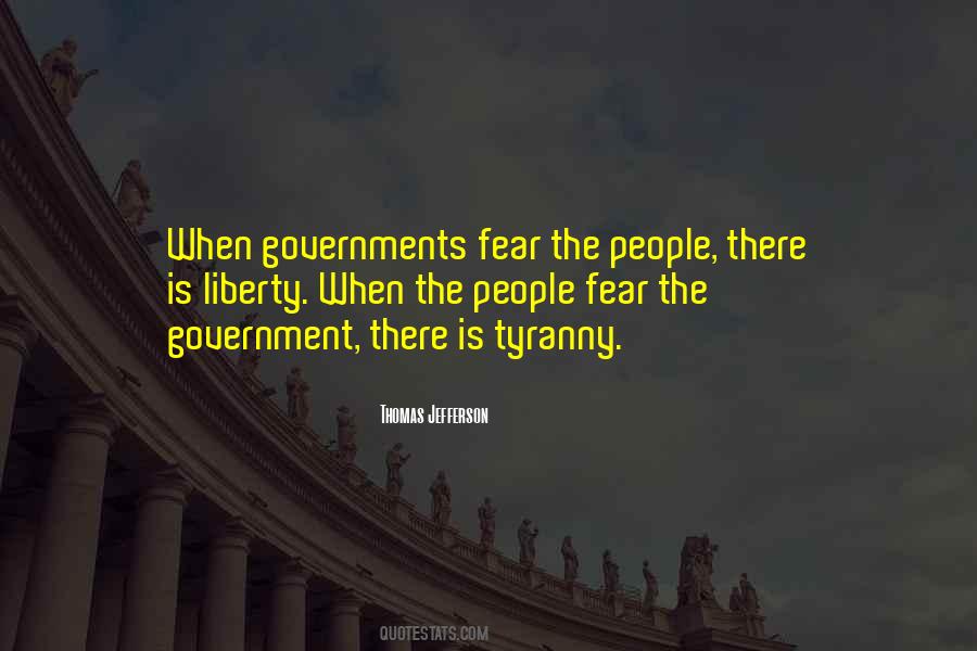 Quotes About Government Tyranny #1733778