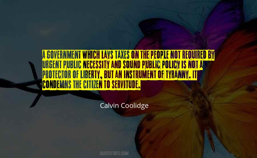 Quotes About Government Tyranny #315696