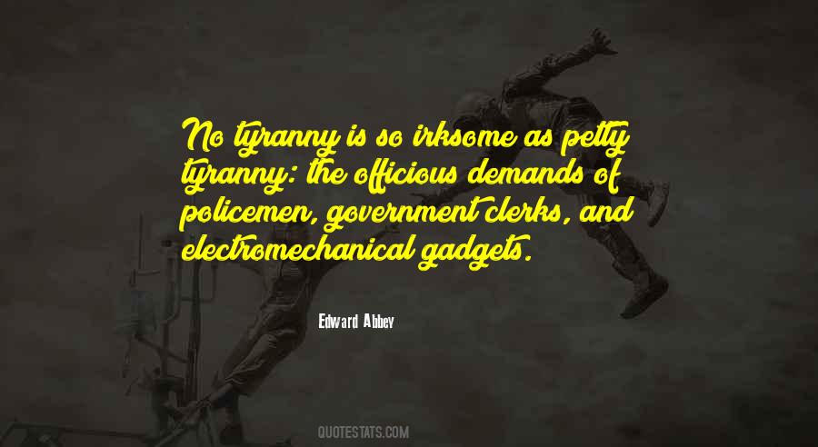 Quotes About Government Tyranny #336790