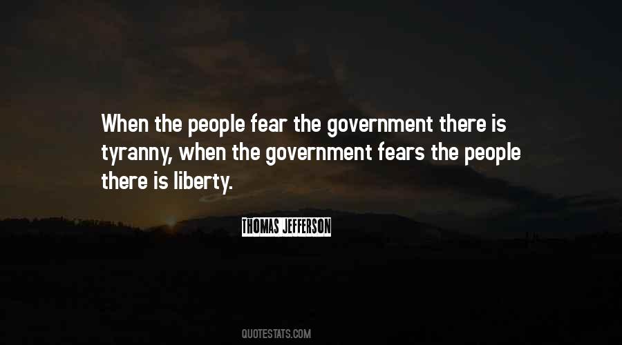 Quotes About Government Tyranny #638697