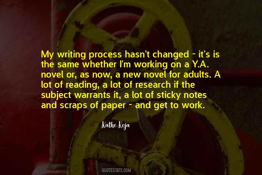 Quotes About The Process Of Writing #117947