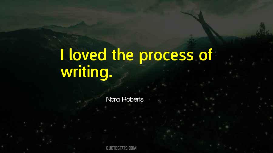 Quotes About The Process Of Writing #151427