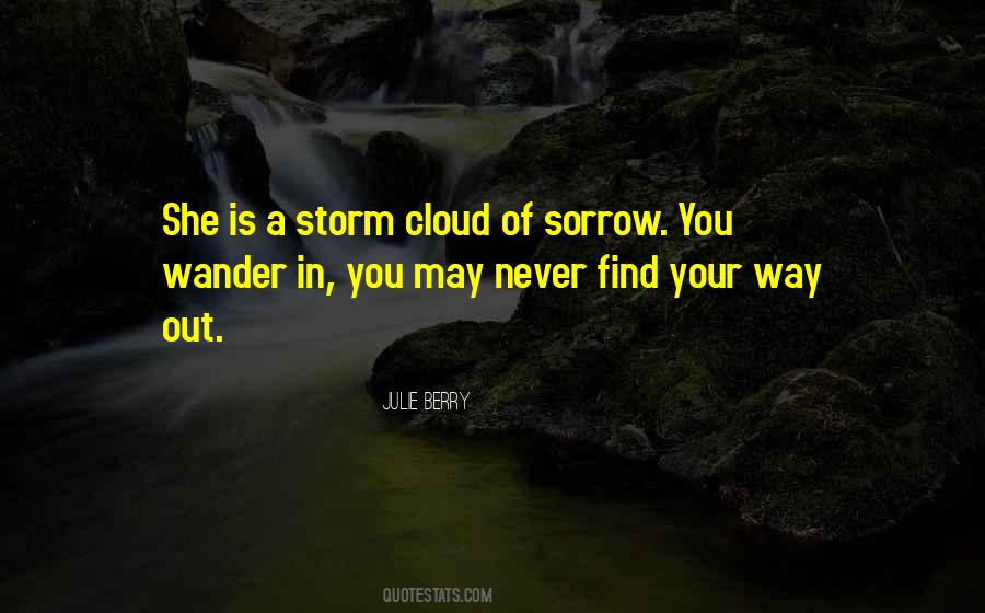 Quotes About Way Out #1133 Quotes About Way Out #1133