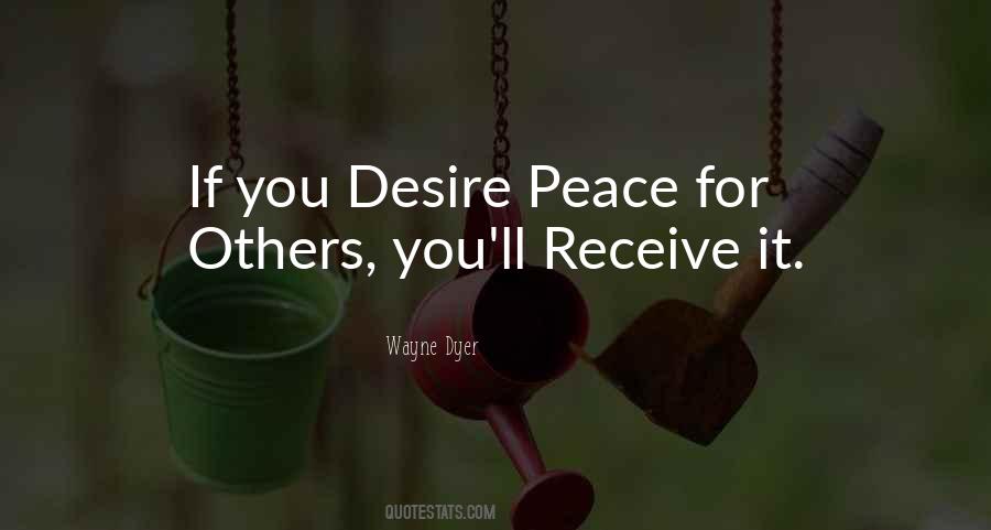 Desire Peace Quotes #1731874