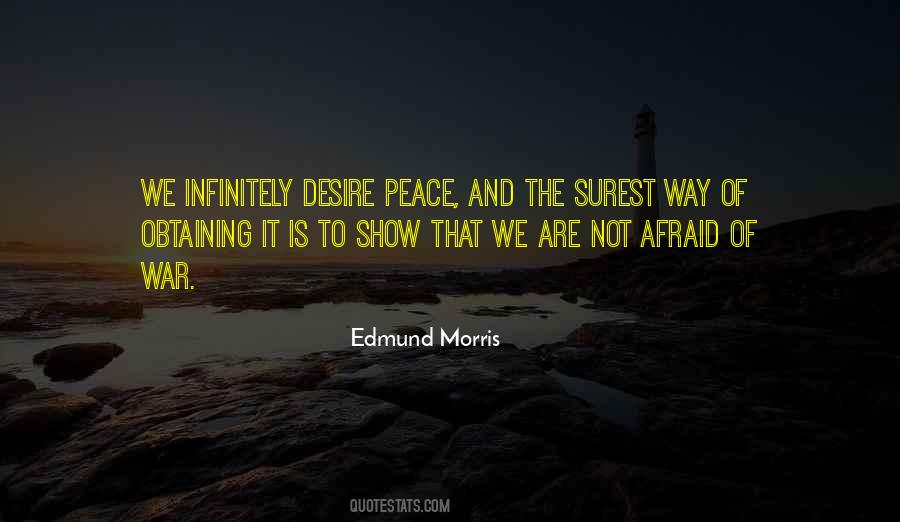 Desire Peace Quotes #518583