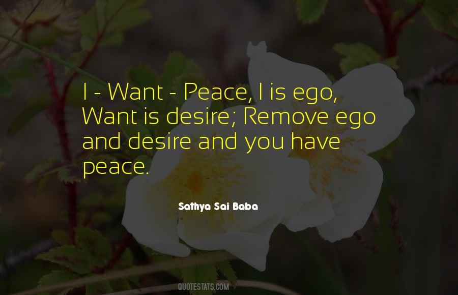 Desire Peace Quotes #527601