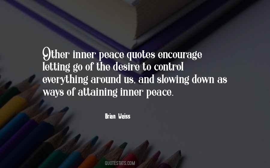 Desire Peace Quotes #583582