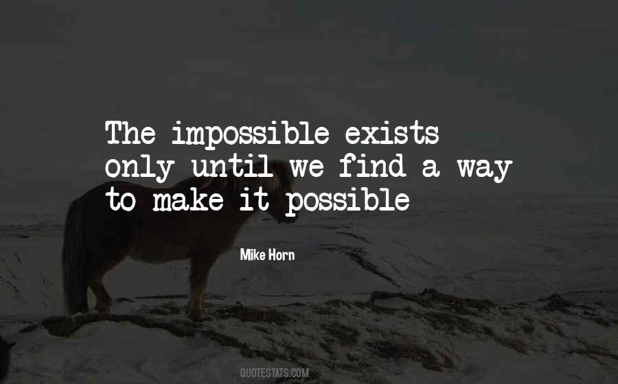 Make It Possible Quotes #1179054