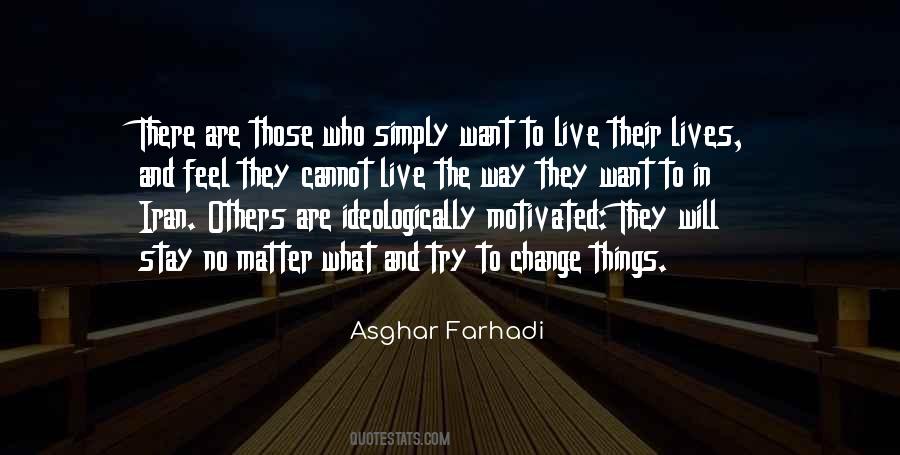 Quotes About Those Who Cannot Change #1545250