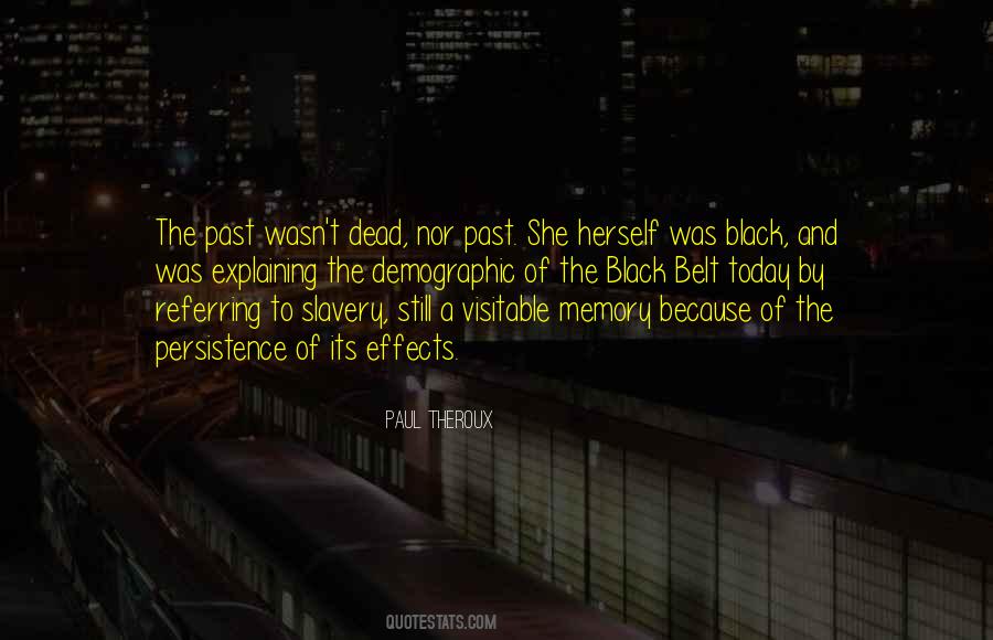 Quotes About Persistence Of Memory #338889