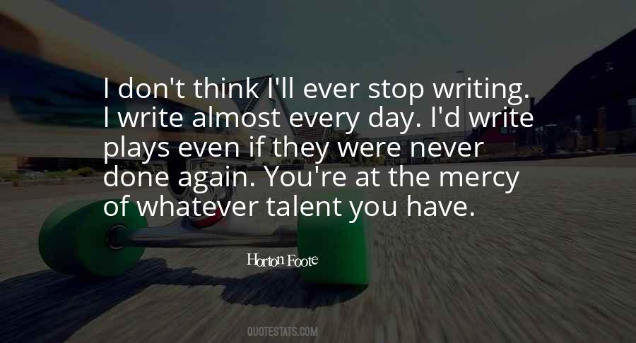 Writing Talent Quotes #197423