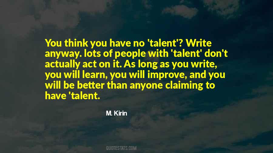 Writing Talent Quotes #338560