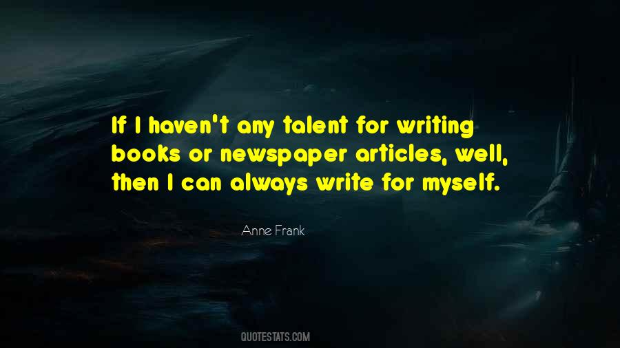 Writing Talent Quotes #537946