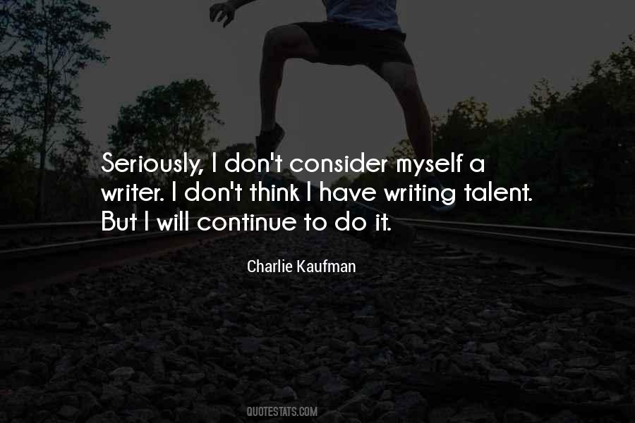 Writing Talent Quotes #545115