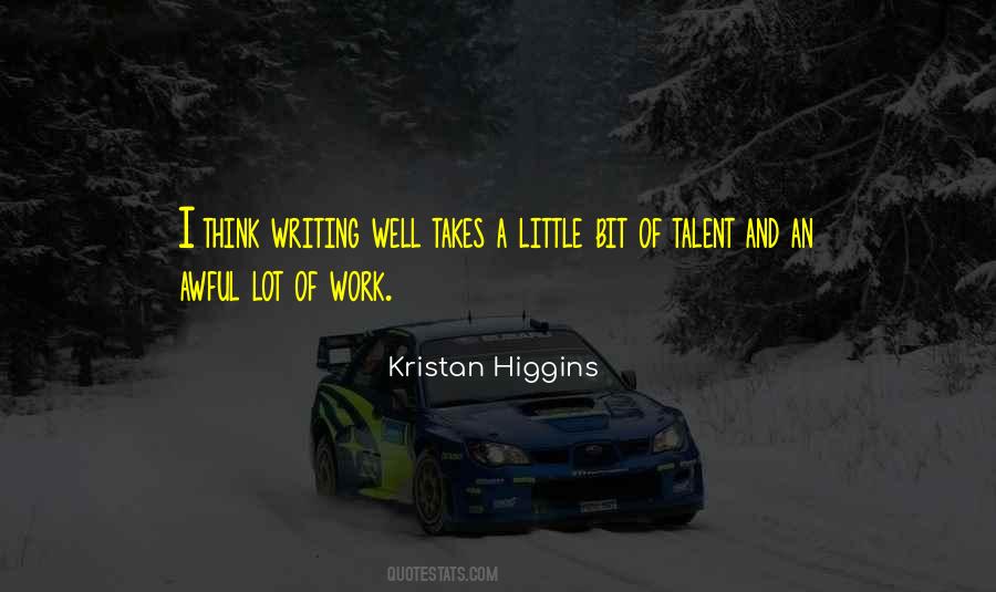 Writing Talent Quotes #764720