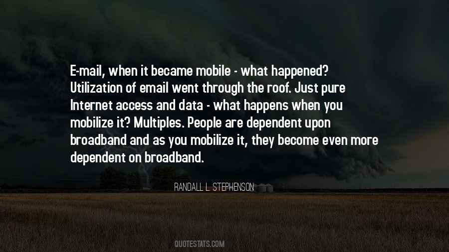 Quotes About Mobile Internet #1674532