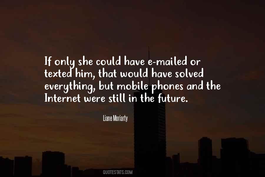 Quotes About Mobile Internet #972862