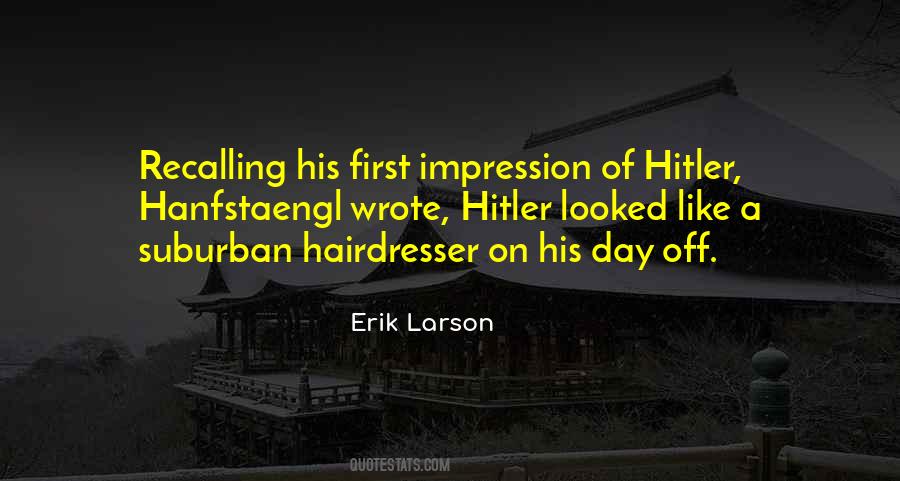 Quotes About Your Hairdresser #109379