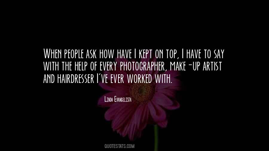 Quotes About Your Hairdresser #1532054