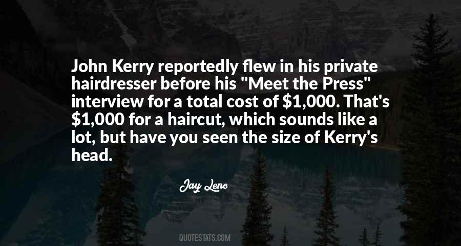 Quotes About Your Hairdresser #1581338