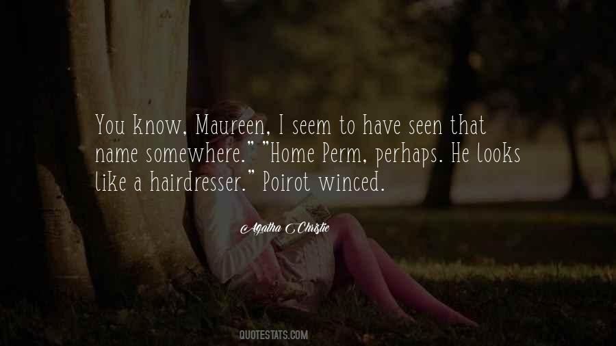 Quotes About Your Hairdresser #1760538