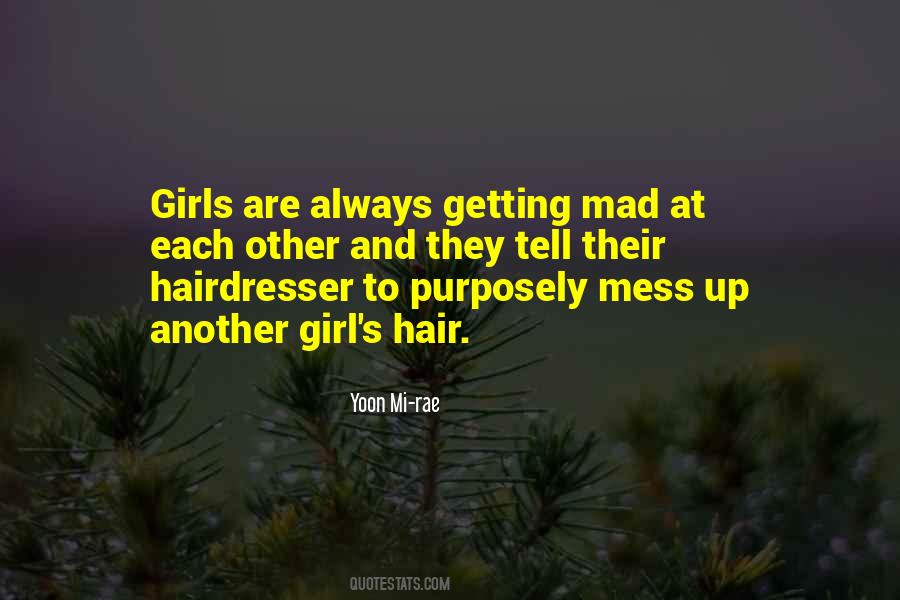 Quotes About Your Hairdresser #686571